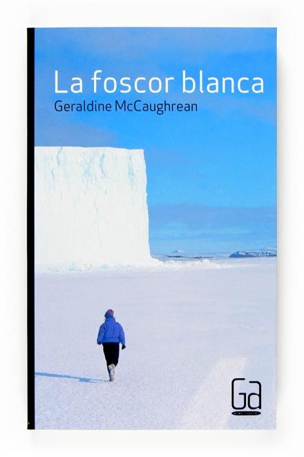 FOSCOR BLANCA, LA | 9788466117746 | MCCAUGHREAN, GERALDINE | Llibreria Drac - Llibreria d'Olot | Comprar llibres en català i castellà online