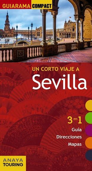 SEVILLA 2017 (GUIARAMA COMPACT) | 9788499359618 | MIQUÉLEZ, EDURNE | Llibreria Drac - Llibreria d'Olot | Comprar llibres en català i castellà online