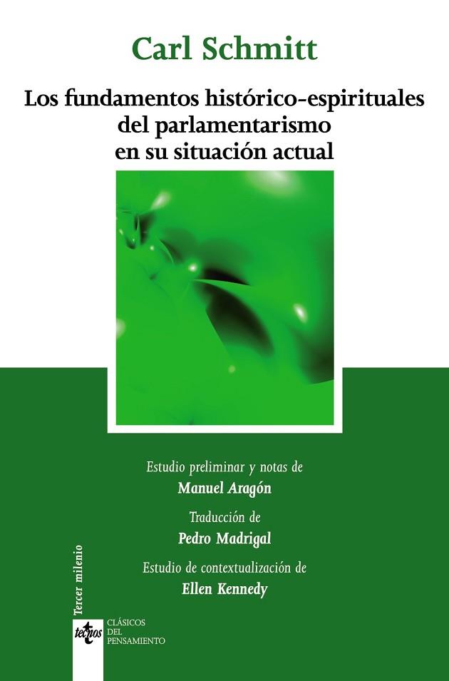 FUNDAMENTOS HISTORICO ESPIRITUALES DEL PARLAMENTARISMO E | 9788430948321 | SCHMITT, CARL | Llibreria Drac - Librería de Olot | Comprar libros en catalán y castellano online