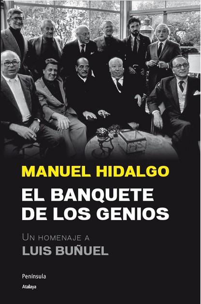 BANQUETE DE LOS GENIOS, EL | 9788499421889 | HIDALGO, MANUEL | Llibreria Drac - Llibreria d'Olot | Comprar llibres en català i castellà online