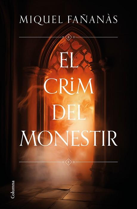 CRIM DEL MONESTIR, EL | 9788466431484 | FAÑANÀS, MIQUEL | Llibreria Drac - Llibreria d'Olot | Comprar llibres en català i castellà online