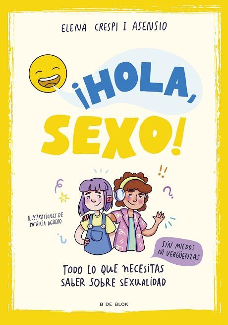 ¡HOLA, SEXO! | 9788419378903 | CRESPI I ASENSIO, ELENA | Llibreria Drac - Llibreria d'Olot | Comprar llibres en català i castellà online