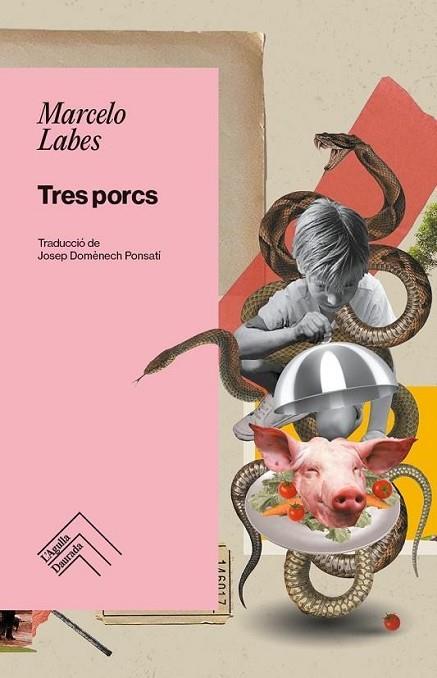 TRES PORCS | 9788419515193 | LABES, MARCELO | Llibreria Drac - Llibreria d'Olot | Comprar llibres en català i castellà online