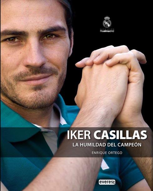 IKER CASILLAS. LA HUMILDAD DEL CAMPEON | 9788444103655 | ORTEGO, ENRIQUE | Llibreria Drac - Llibreria d'Olot | Comprar llibres en català i castellà online