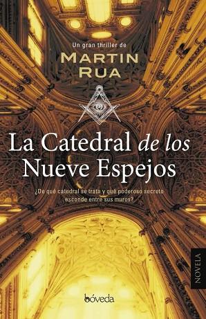 CATEDRAL DE LOS NUEVE ESPEJOS, LA | 9788416691364 | RUA, MARTIN | Llibreria Drac - Llibreria d'Olot | Comprar llibres en català i castellà online