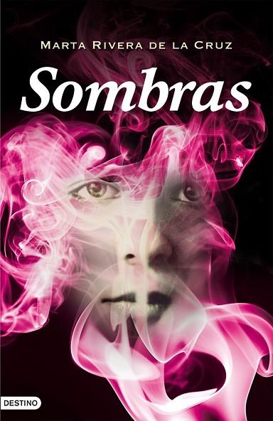 SOMBRAS | 9788408096214 | RIVERA DE LA CRUZ, MARTA | Llibreria Drac - Librería de Olot | Comprar libros en catalán y castellano online