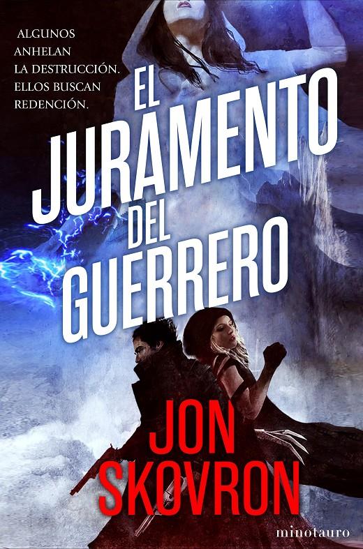 JURAMENTO DEL GUERRERO, EL | 9788445005453 | SKOVRON, JON | Llibreria Drac - Llibreria d'Olot | Comprar llibres en català i castellà online