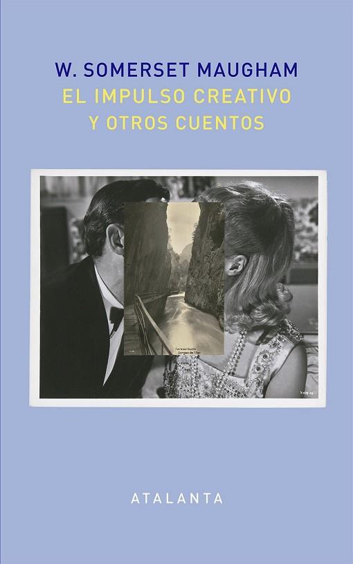 IMPULSO CREATIVO Y OTROS CUENTOS, EL | 9788494613678 | SOMERSET, WILLIAM | Llibreria Drac - Llibreria d'Olot | Comprar llibres en català i castellà online