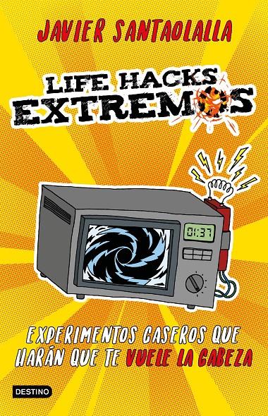 LIFE HACKS EXTREMOS | 9788408201625 | SANTAOLALLA, JAVIER | Llibreria Drac - Librería de Olot | Comprar libros en catalán y castellano online