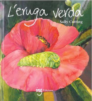 ERUGA VERDA, L´ | 9788494830068 | CUTTING, SALLY | Llibreria Drac - Llibreria d'Olot | Comprar llibres en català i castellà online