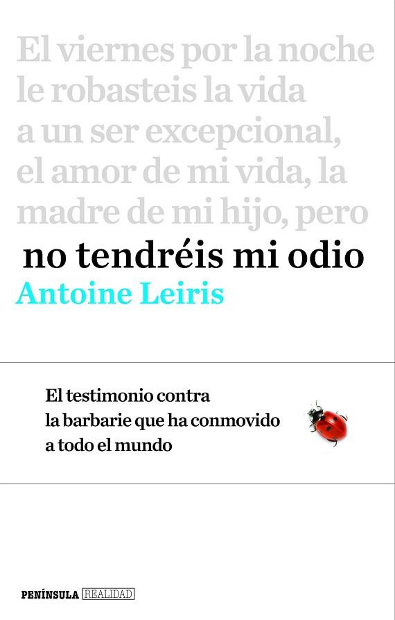 NO TENDRÉIS MI ODIO | 9788499425368 | LEIRIS, ANTOINE | Llibreria Drac - Librería de Olot | Comprar libros en catalán y castellano online