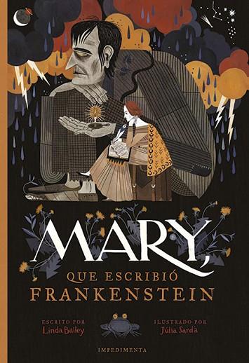 MARY QUE ESCRIBIÓ FRANKENSTEIN | 9788417115906 | BAILEY, LINDA | Llibreria Drac - Llibreria d'Olot | Comprar llibres en català i castellà online