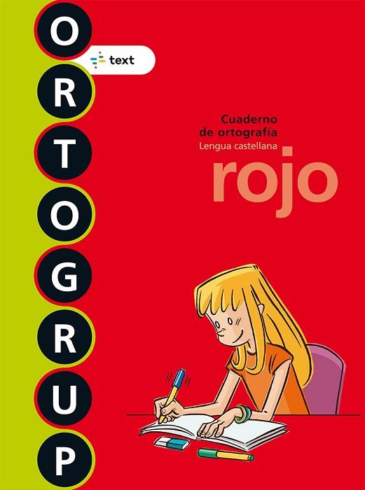 ORTOGRUP ROJO | 9788441230118 | FUSTER ENEBRAL, ESTHER | Llibreria Drac - Llibreria d'Olot | Comprar llibres en català i castellà online