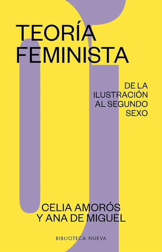 TEORÍA FEMINISTA 01 | 9788417893422 | AMOROS, CELIA /DE MIGUEL, ANA | Llibreria Drac - Llibreria d'Olot | Comprar llibres en català i castellà online