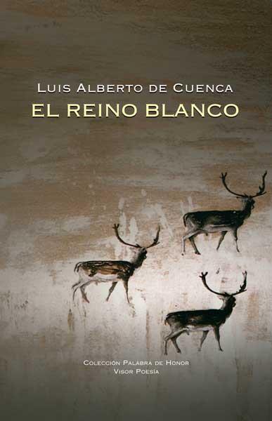 REINO BLANCO, EL | 9788498950427 | DE CUENCA, LUIS ALBERTO | Llibreria Drac - Librería de Olot | Comprar libros en catalán y castellano online