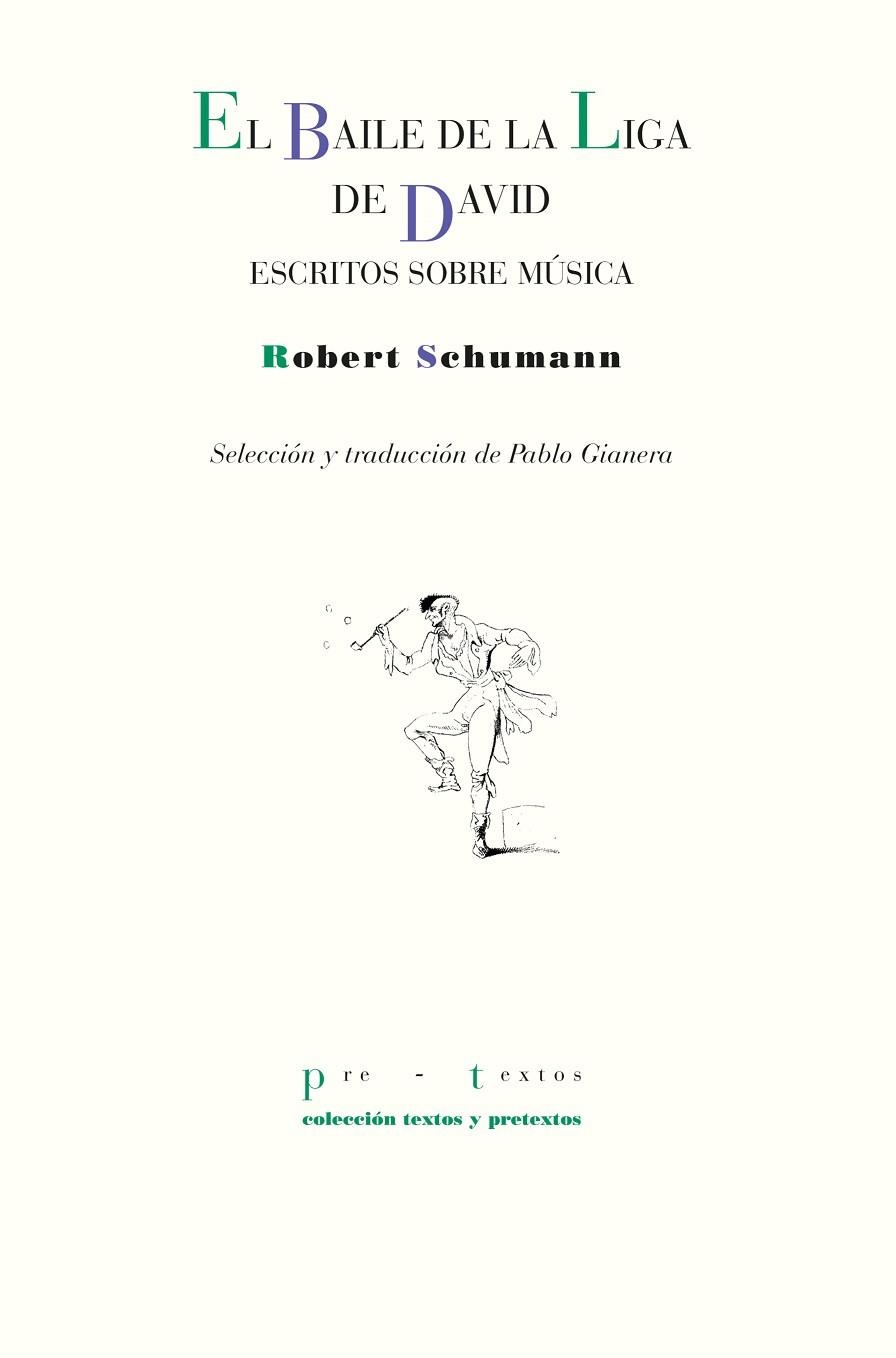 BAILE DE LA LIGA DE DAVID, EL | 9788410309203 | SCHUMANN, ROBERT | Llibreria Drac - Llibreria d'Olot | Comprar llibres en català i castellà online