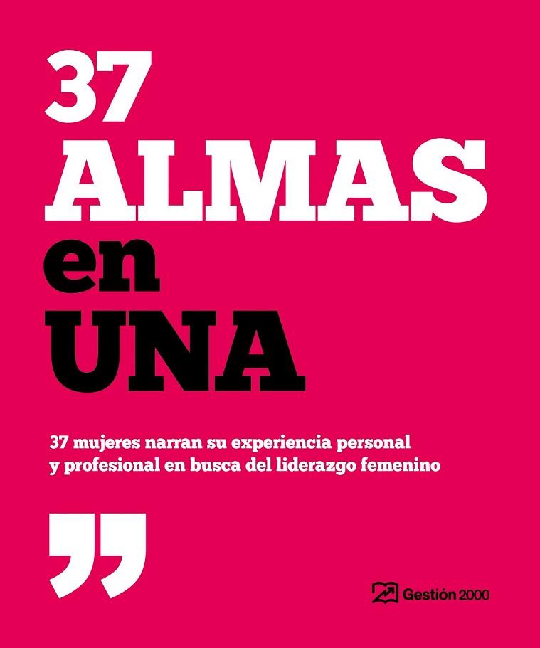 37 ALMAS EN UNA | 9788498754384 | AA.DD. | Llibreria Drac - Librería de Olot | Comprar libros en catalán y castellano online