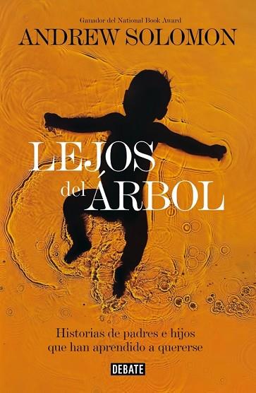 LEJOS DEL ÁRBOL | 9788499924021 | SOLOMON, ANDREW | Llibreria Drac - Llibreria d'Olot | Comprar llibres en català i castellà online