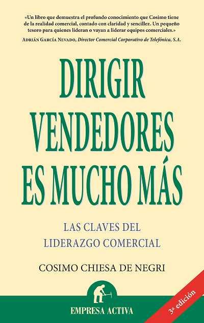 DIRIGIR VENDEDORES ES MUCHO MAS | 9788496627437 | CHIESA, COSIMO | Llibreria Drac - Librería de Olot | Comprar libros en catalán y castellano online