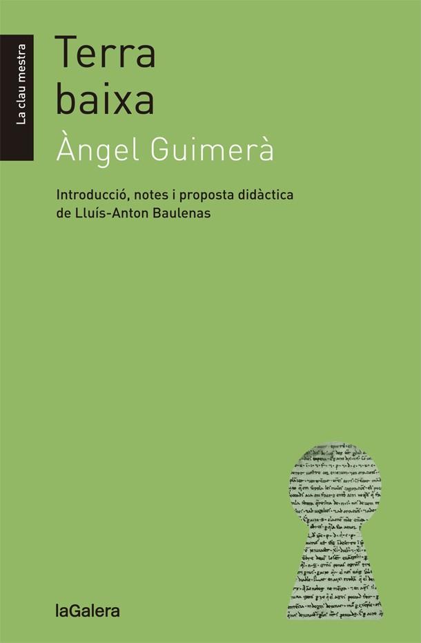 TERRA BAIXA | 9788424658601 | GUIMERÀ, ÀNGEL | Llibreria Drac - Llibreria d'Olot | Comprar llibres en català i castellà online