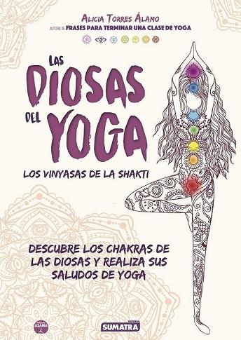 DIOSAS DEL YOGA,LAS | 9788416336135 | TORRES,ALICIA | Llibreria Drac - Llibreria d'Olot | Comprar llibres en català i castellà online