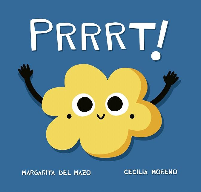 PRRRT! | 9788416434916 | DEL MAZO, MARGARITA | Llibreria Drac - Llibreria d'Olot | Comprar llibres en català i castellà online