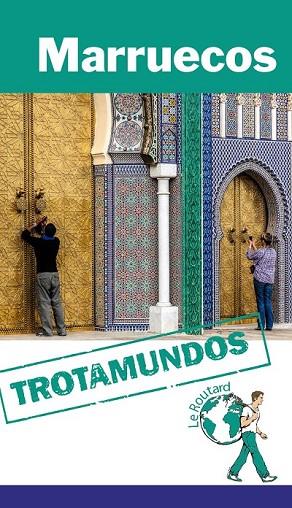 MARRUECOS 2015 (TROTAMUNDOS) | 9788415501435 | GLOAGUEN, PHILIPPE | Llibreria Drac - Llibreria d'Olot | Comprar llibres en català i castellà online