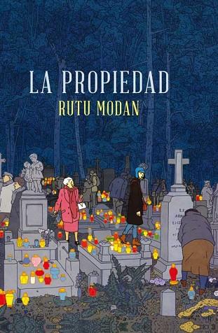 PROPIEDAD, LA | 9788415530275 | MODAN, RUTU | Llibreria Drac - Llibreria d'Olot | Comprar llibres en català i castellà online