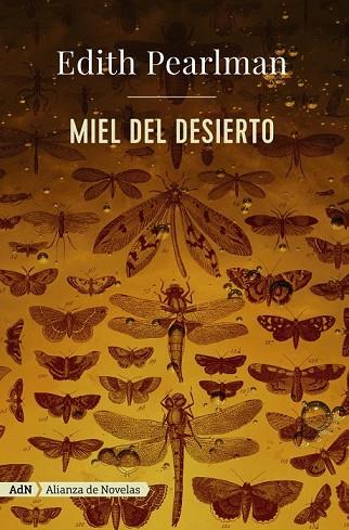 MIEL DEL DESIERTO  | 9788491045991 | PEARLMAN, EDITH | Llibreria Drac - Llibreria d'Olot | Comprar llibres en català i castellà online