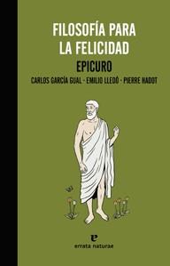 FILOSOFIA PARA LA FELICIDAD | 9788415217558 | EPICURIO ET AL | Llibreria Drac - Llibreria d'Olot | Comprar llibres en català i castellà online