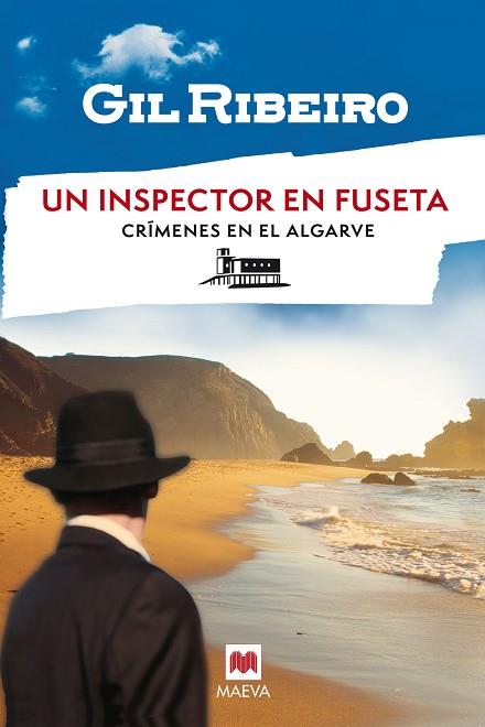 UN INSPECTOR EN FUSETA | 9788419638984 | RIBEIRO, GIL | Llibreria Drac - Llibreria d'Olot | Comprar llibres en català i castellà online