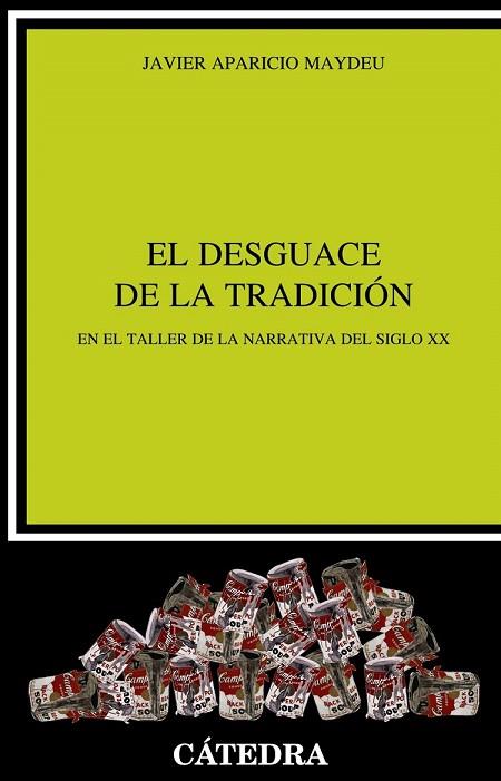 DESGUACE DE LA TRADICIÓN, EL | 9788437638904 | APARICIO, JAVIER | Llibreria Drac - Librería de Olot | Comprar libros en catalán y castellano online