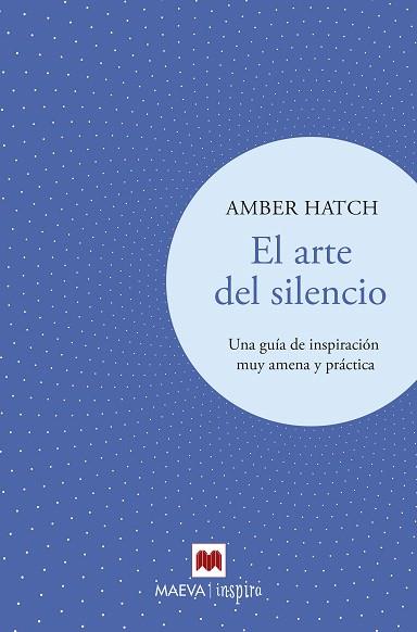 ARTE DEL SILENCIO, EL | 9788417708191 | HATCH, AMBER | Llibreria Drac - Librería de Olot | Comprar libros en catalán y castellano online