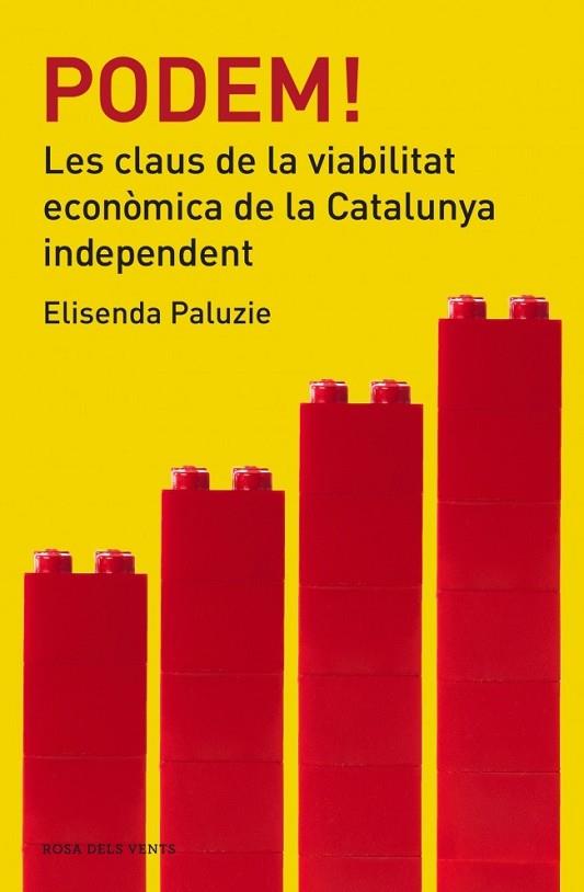 PODEM! LES CLAUS DE LA VIABILITAT ECONÒMICA DE LA CATALUNYA INDEPENDENT | 9788415961383 | PALUZIE, ELISENDA | Llibreria Drac - Librería de Olot | Comprar libros en catalán y castellano online