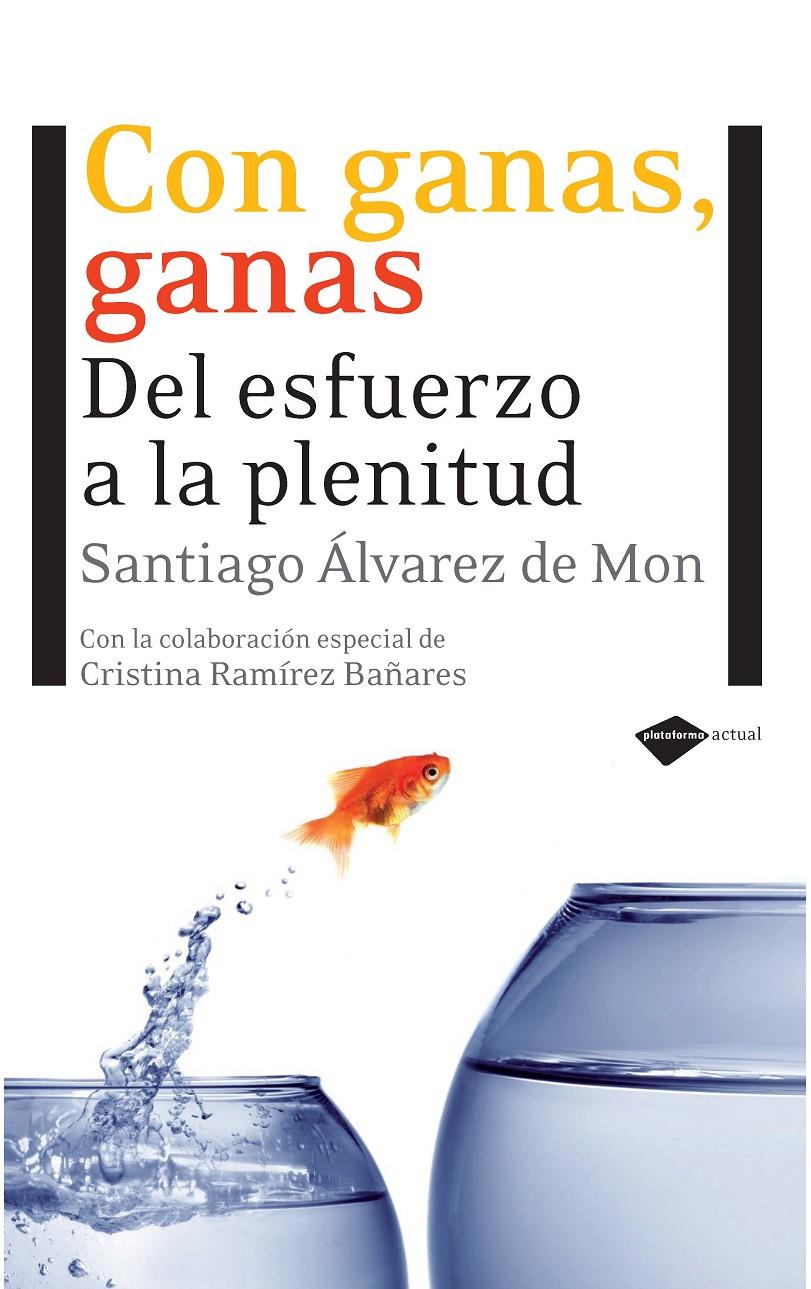 CON GANAS GANAS | 9788496981676 | ALVAREZ, SANTIAGO | Llibreria Drac - Librería de Olot | Comprar libros en catalán y castellano online