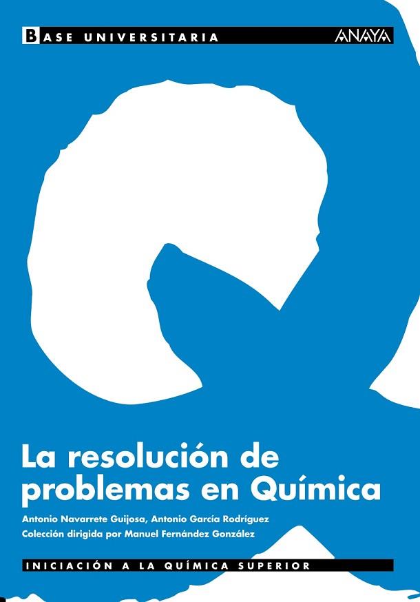 RESOLUCION DE PROBLEMAS EN QUIMICA, LA | 9788466739115 | NAVARRETE,A-GARCIA,A. | Llibreria Drac - Librería de Olot | Comprar libros en catalán y castellano online