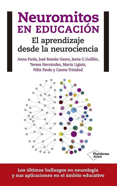 NEUROMITOS EN EDUCACIÓN | 9788416429608 | AA.DD. | Llibreria Drac - Librería de Olot | Comprar libros en catalán y castellano online