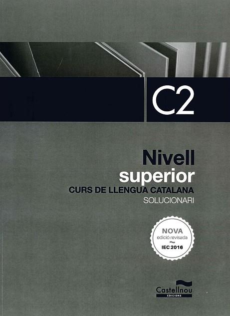 SOLUCIONARI NIVELL C2 (NOVA EDICIÓ 2022) | 9788418695810 | ALCOVER, ROSA; FERNÁNDEZ, MONTSE; MAS, MARIONA; CERCÓS, SERGI | Llibreria Drac - Llibreria d'Olot | Comprar llibres en català i castellà online