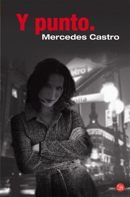 Y PUNTO | 9788466322485 | CASTRO, MERCEDES | Llibreria Drac - Llibreria d'Olot | Comprar llibres en català i castellà online