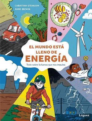 MUNDO ESTÁ LLENO DE ENERGÍA, EL | 9788412491470 | STEINLEIN, CHRISTINA | Llibreria Drac - Llibreria d'Olot | Comprar llibres en català i castellà online