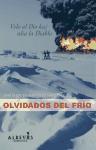 OLVIDADOS DEL FRIO, LOS | 9788415900146 | GONZALEZ, JOSE MANUEL | Llibreria Drac - Llibreria d'Olot | Comprar llibres en català i castellà online