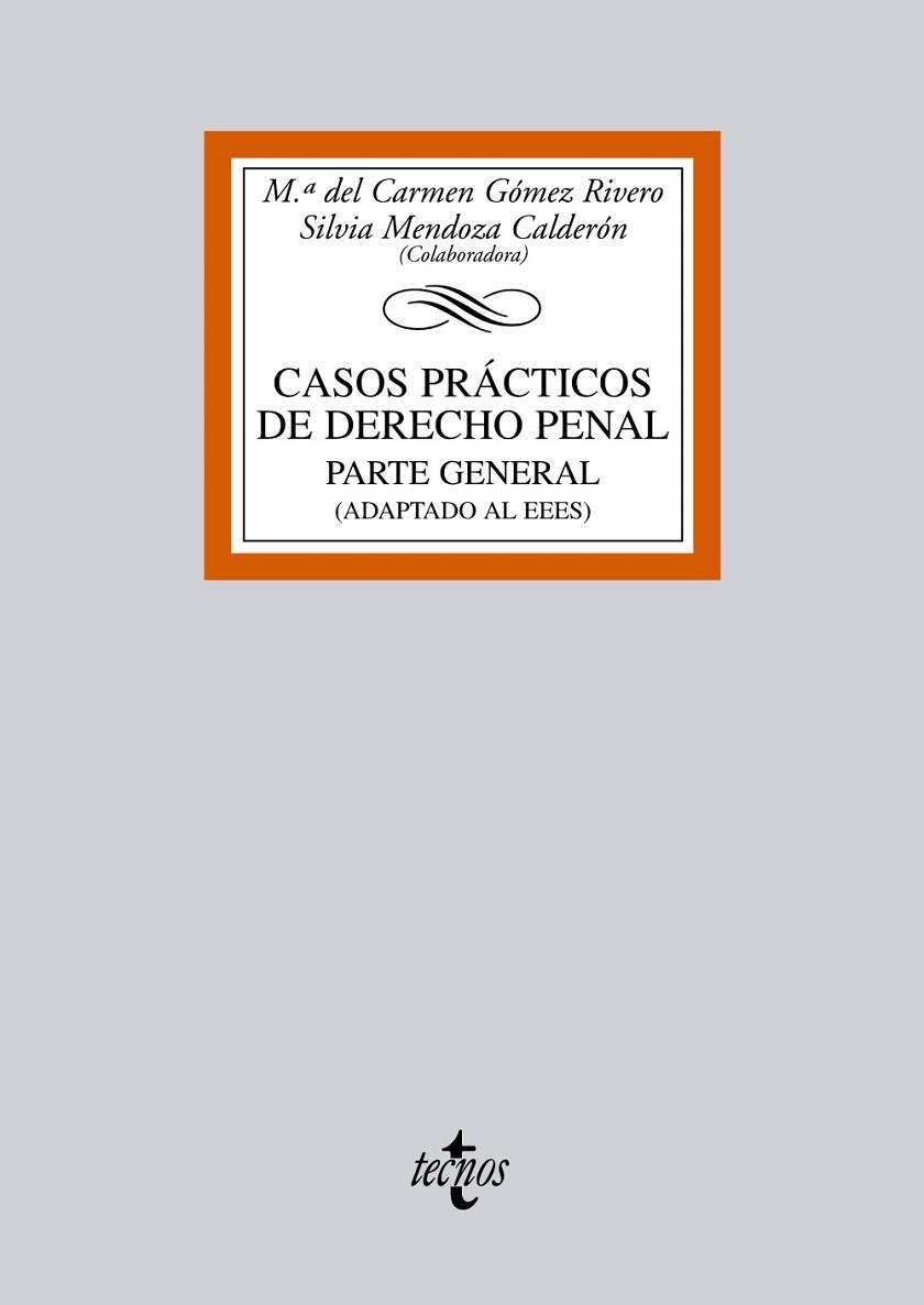 CASOS PRACTICOS DE DERECHO PENAL | 9788430950157 | GOMEZ, MARIA DEL CARMEN;MENDOZA, SILVIA | Llibreria Drac - Librería de Olot | Comprar libros en catalán y castellano online