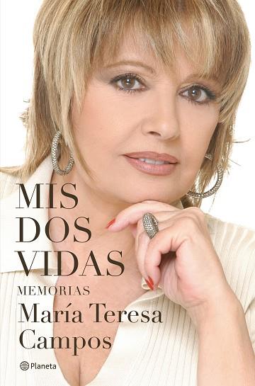 MIS DOS VIDAS | 9788408284567 | CAMPOS, MARÍA TERESA | Llibreria Drac - Llibreria d'Olot | Comprar llibres en català i castellà online