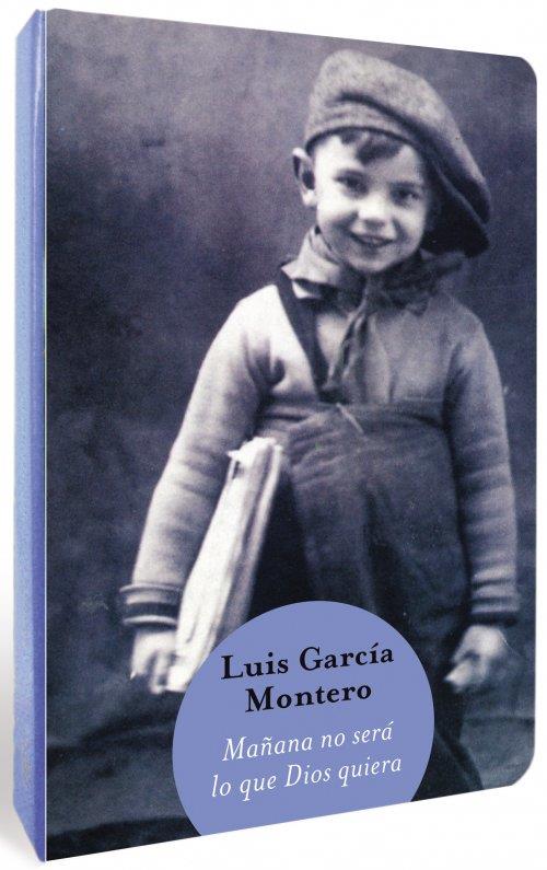 MAÑANA NO SERA LO QUE DIOS QUIERA (BIGBOOKS) | 9788466326513 | GARCIA, LUIS | Llibreria Drac - Llibreria d'Olot | Comprar llibres en català i castellà online