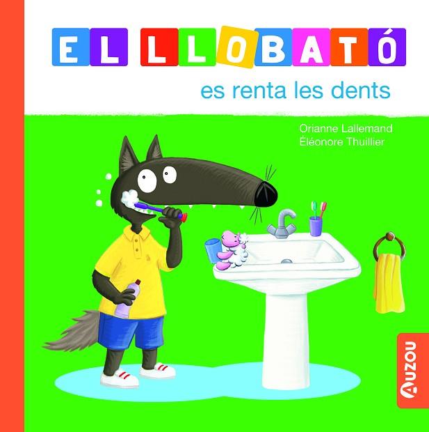 LLOBATÓ ES RENTA LES DENTS, EL | 9791039527996 | LALLEMAND, ORIANNE | Llibreria Drac - Llibreria d'Olot | Comprar llibres en català i castellà online