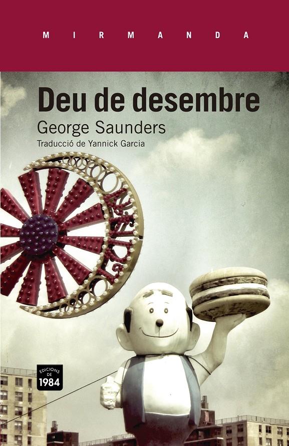 DEU DE DESEMBRE | 9788415835165 | SAUNDERS, GEORGE | Llibreria Drac - Llibreria d'Olot | Comprar llibres en català i castellà online