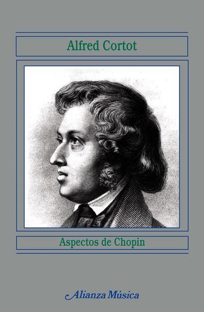 ASPECTOS DE CHOPIN | 9788420685274 | CORTOT,ALFRED | Llibreria Drac - Librería de Olot | Comprar libros en catalán y castellano online