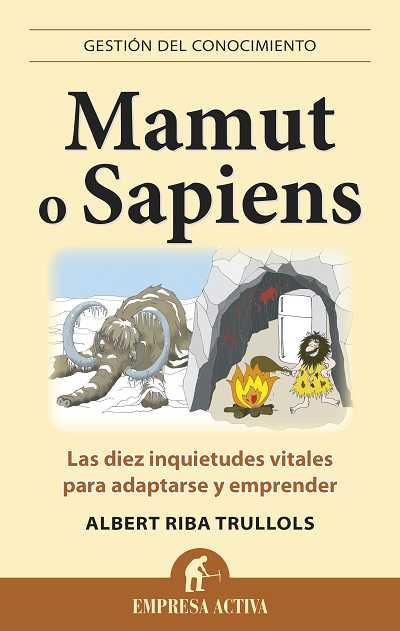 MAMUT O SAPIENS  | 9788496627574 | RIBA, ALBERT  | Llibreria Drac - Llibreria d'Olot | Comprar llibres en català i castellà online