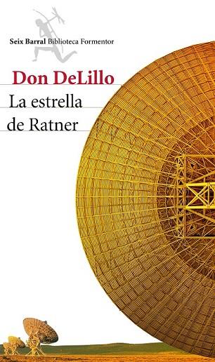 ESTRELLA DE RATNER, LA | 9788432224102 | DON DELILLO | Llibreria Drac - Librería de Olot | Comprar libros en catalán y castellano online