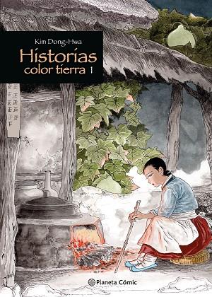 HISTORIAS COLOR TIERRA Nº 01 | 9788411611763 | DONG-HWA, KIM | Llibreria Drac - Llibreria d'Olot | Comprar llibres en català i castellà online